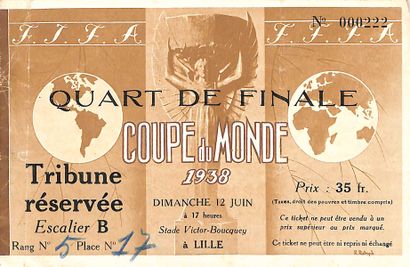 null Billet officiel de la rencontre du 1/4 de finale de la Coupe du Monde 1938 entre...