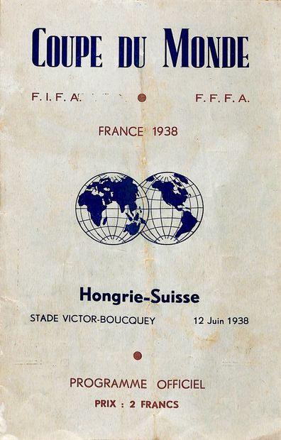 null Programme officiel du 1/4 de finale de la Coupe du Monde 1938 entre la Hongrie...