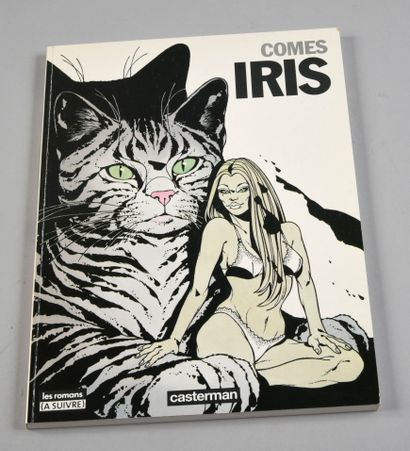 COMES IRIS. First edition Casterman 1991, with a drawing signed by the author. Album...