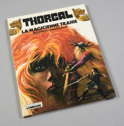 ROSINSKI THORGAL 01. LA MAGICIENNE TRAHIE. Edition originale Lombard agrémentée d'un...