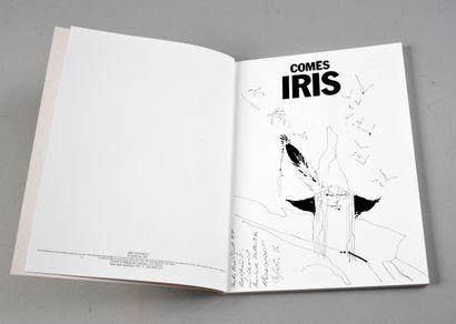 COMES IRIS. First edition Casterman 1991, with a drawing signed by the author. Album...