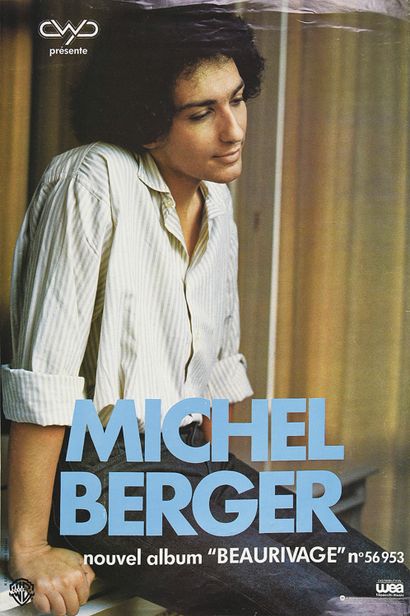 null MICHEL BERGER (1948/1993): Auteur, compositeur et interprète. 1 affiche originale...