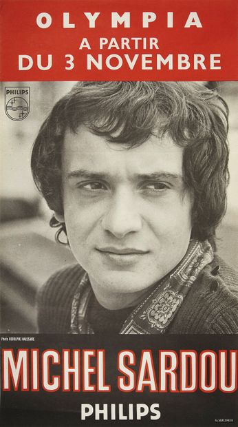  MICHEL SARDOU (1947): Author, composer, performer and actor. 1 original poster of...