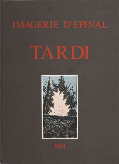 Tardi LE TROU D'OBUS - Imagerie d'Epinal n°2, 1984, tirage de tête numéroté et signé...