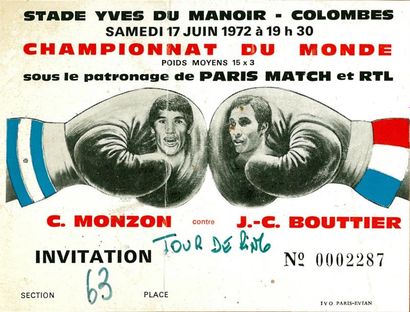 null Billet du Championnat du Monde entre Carlos Monzon et Jean Claude Bouttier le...