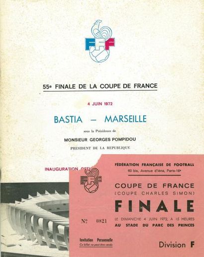 null Programme et billet de la finale de la Coupe de France 1972 entre le S.C Bastia...