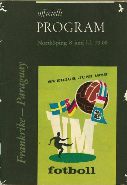 null Programme officiel de la Coupe du Monde 1958 en Suède entre la France et le...