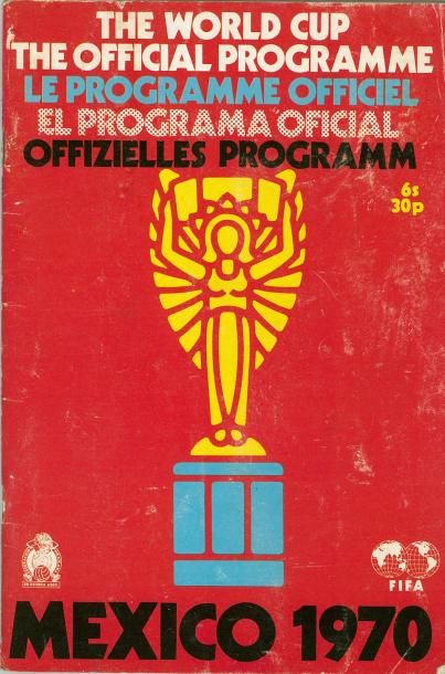 null Programme officiel de la Coupe du Monde 1970 au Mexique. Présentation des équipes...