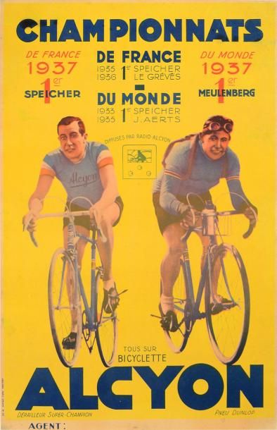 null Affiche. «Alcyon». 1er aux Championnats de France et du Monde 1937 avec Speicher...