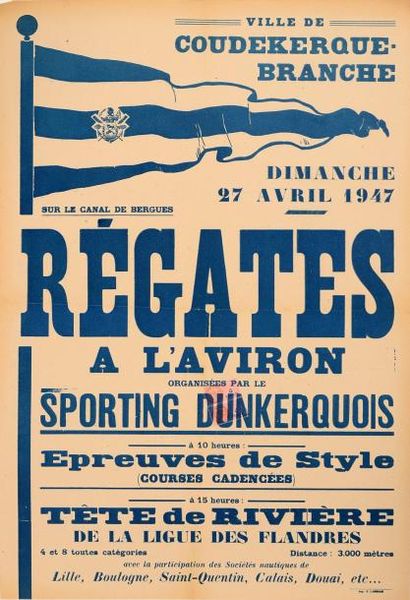 null Affiche. «Régates à l'Aviron» du Sporting Dunkerquois le 27 avril 1947. Dim....