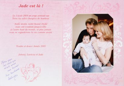 null JOHNNY HALLYDAY : 1 announcement " Jade is here ! " of August 3, 2004, with...