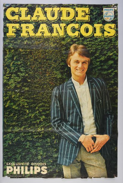 null CLAUDE FRANCOIS (1939/1978) : Auteur-compositeur et interprète. 1 affiche originale...