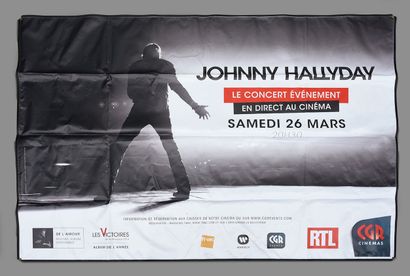 JOHNNY HALLYDAY (1943/2017) : 1 bâche publicitaire et promotionnelles de Johnny Hallyday,...