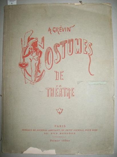 GREVIN (A.) Costumes de Théâtre, Bureaux du Journal amusant, Paris, s.d (vers 1870)....