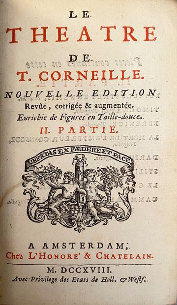 CORNEILLE Thomas (1625-1709) Le Théâtre, L'Honoré & Chatelain, Amsterdam, 1718, 2...