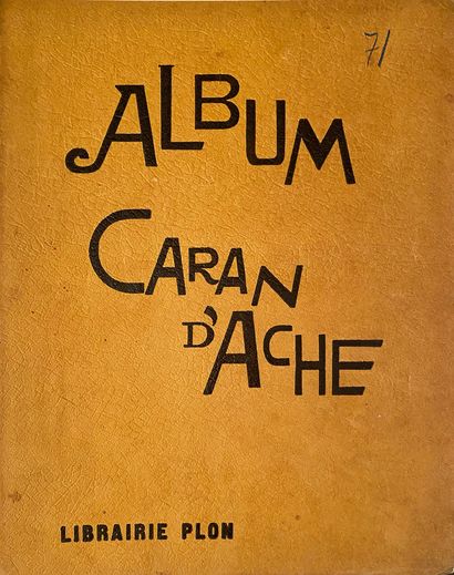 null ALBUM CARAN D'ACHE, Two bound albums, one published by E. Plon, Paris, undated....