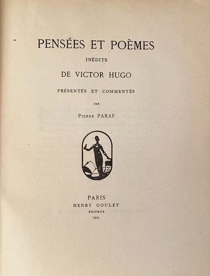 HUGO Victor Quarante ans après 1885-1925, Pensées et poèmes inédits de Victor Hugo,...