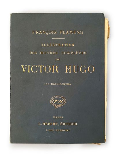 FLAMENG François Illustration of the complete works of Victor Hugo, 100 etchings,...