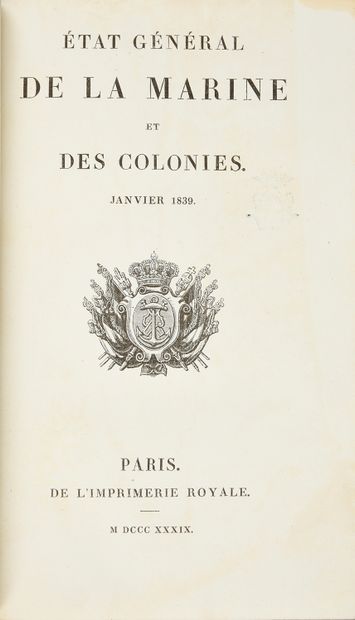 null DUC DE NEMOURS' LIBRARY État général de la marine et des colonies, janvier 1839,...