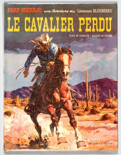 GIRAUD BLUEBERRY 04. LE CAVALIER PERDU. Edition originale française cartonnée en...