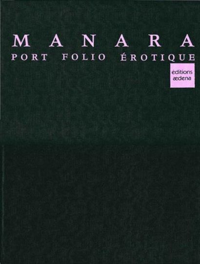MANARA Portfolio Erotique. Aedena 1984. Portfolio couleurs. L'un des 850 ex. n° et...