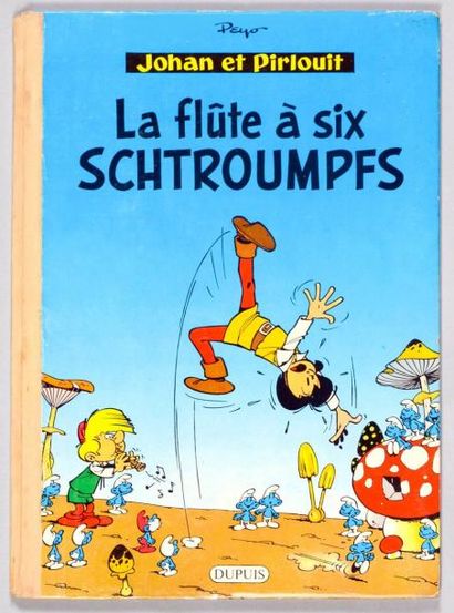 PEYO JOHAN ET PIRLOUIT 09. La flûte à six schtroumpfs. Edition originale française...