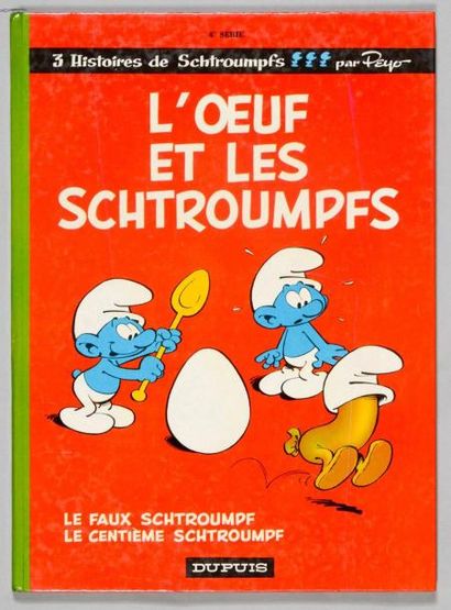 PEYO Les Schtroumpfs 4. L'oeuf et les Schtroumpfs. Edition originale. Album à l'état...