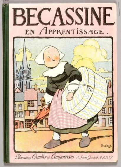 PINCHON Bécassine en apprentissage. Edition de 1926. Dos vert. Album en très très...