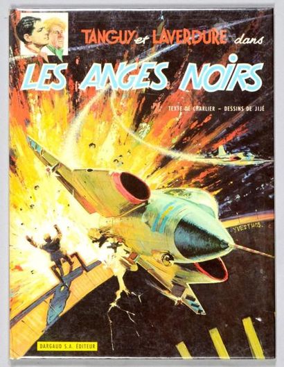 UDERZO/JIJÉ TANGUY ET LAVERDURE 09. LES ANGES NOIRS 1968. Edition orignale à l'état...
