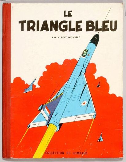 WEINBERG DAN COOPER. Le triangle bleu. Edition originale Lombard. Album en bel état,...