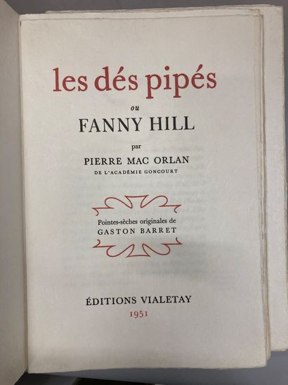 null MAC ORLAN - Les dés pipés ou Fanny Hill. Ill. par G. BARRET

P., Vialetay, 1951....