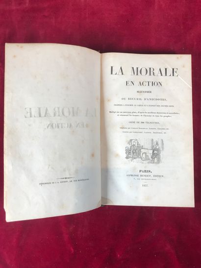 null LA BEDOLLIERRE, Emile de - La morale en action illustrée ou recueil d'anecdotes...