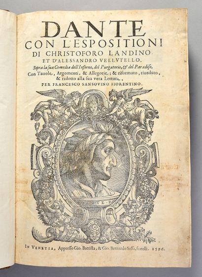 DANTE Dante con l'espositioni di Christoforo Landino et d'Alessandro Vellutello
Venezia,...