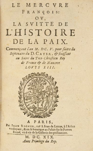 null REVUE 
Le Mercure François ou la Suitte de l'histoire de la paix.
P., J. Richer,...