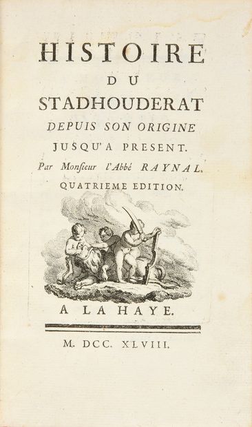 RAYNAL, Abbé History of the Stadhouderat from its origin to the present.
The Hague,...