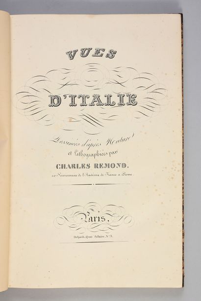 null ITALIE DELPECH Vues d'Italie 
In-folio, demi-basane, dos lisse orné. Au premier...