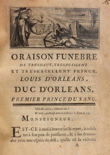 null Oraison funèbre de Louis duc d'Orléans (1703- 1752), publiée à Paris, le 25...