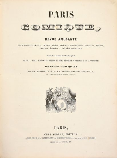 null Paris comique, revue amusante... Paris, Aubert, [1844].
In-folio, 25 x 33cm,...