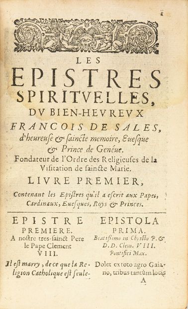 S.FRANÇOIS DE SALES Les epistres spirituelles... Paris, Martin Durand, 1636.
Small...