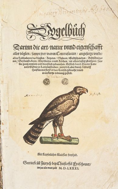 GESSNER Conrad 
Vogelbuch... Zürich, Christoph Froschauer, 1581.



In-folio, 23...
