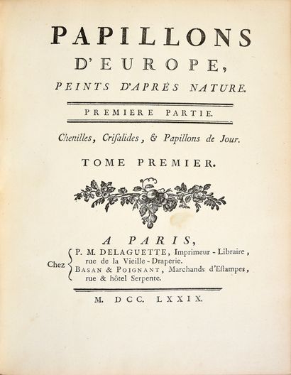 [ENGRAMELLE Jacques Louis Florentin] Papillons d'Europe... Paris, P. M.Delaguette...