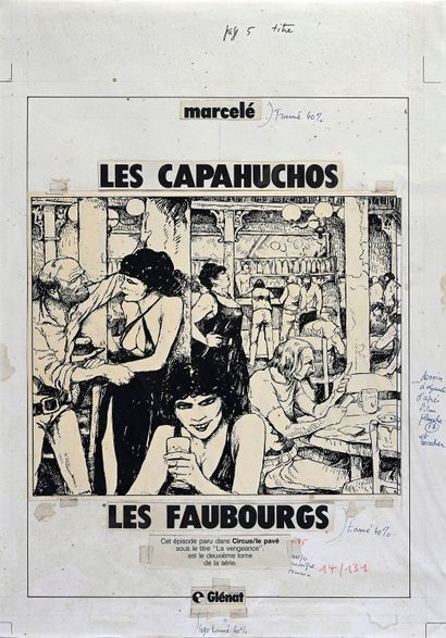 MARCELE, PHILIPPE (1943) LES CAPAUCHOS TOME 2, LES FAUBOURGS (1984).
Ensemble exceptionnel...