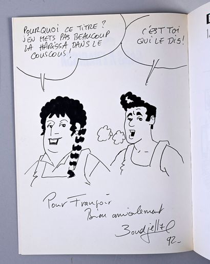 null DEDICACES.SANDRON / BOUDJELLAL.
Deux albums dédicacés, comprenant : «Gags à...