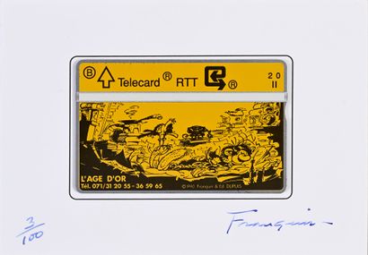 FRANQUIN GASTON. Télécarte RTT numérotée 3/100 et signée par Franquin.
(L'Age d'or,...