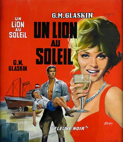 GOURDON, Michel (1925-2011) UN LION AU SOLEIL, cover design for the novel by
G.M.Glaskin...