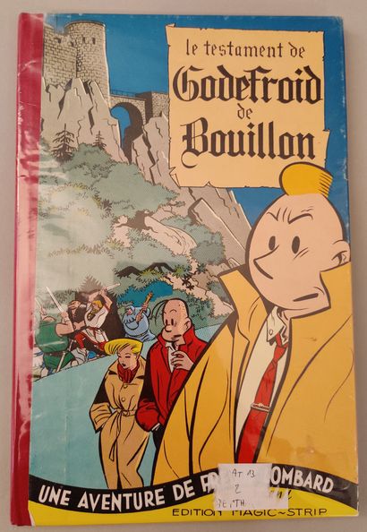 null CHALAND. FREDDY LOMBARD. LE TESTAMENT DE GODEFROY DE BOUILLON.
 Edition originale...