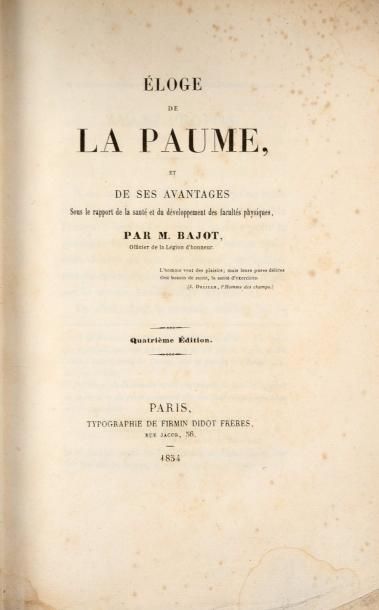 null Livre. éloge de la Paume par M. Bajot. édition de 1854. Didot frères. Relié....