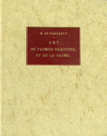 null Livre. Art du Paumier-Raquetier et de la Paume, par M. de Garsault. 5 planches...