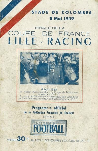 null Programme officiel de la finale de la Coupe de France 1949 entre Lille et le...