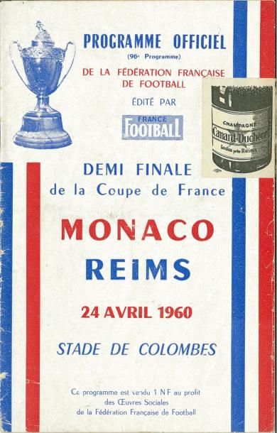 null Programme officiel de la demi finale de la Coupe de France 1960 entre l'AS Monaco...
